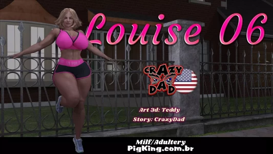 Louise [CrazyDad3D] - Chapter 6