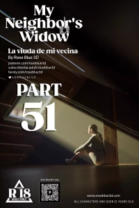 My Neighbor’s Widow [Rose Blue 3D] - Chapter 51