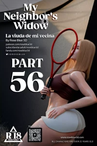My Neighbor’s Widow [Rose Blue 3D] - Chapter 56
