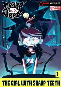Skarpworld [Gerph] - The Girl With The Sharp Teeth - Chapter 1