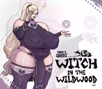 [4era7] Today's Quest: Witch in the Wildwood