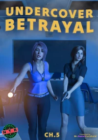 Undercover Betrayal [Mr.SweetCuckhold] - Chapter 5
