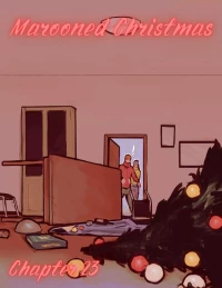 Marooned Christmas [BSA , Rawly Rawls] - Chapter 23