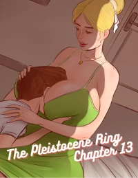 The Pleistocene Ring [Disarten] - Chapter 13