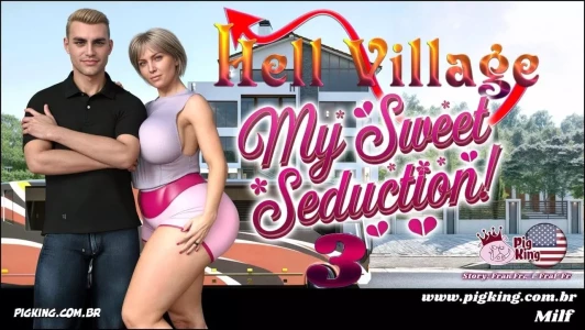 Hell Village [PigKing] - My Sweet Seduction! - LQ - Chapter 3