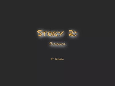 Short Stories [Casgra] - Payback