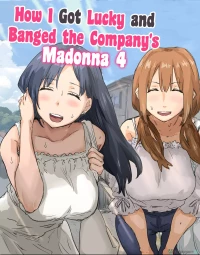 How I Got Lucky and Banged the Company's Madonna [Amatani Haruka] - Chapter 4
