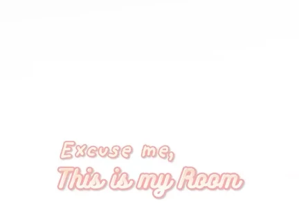 Excuse me, This is my Room [LObeam , kook] - Chapter 48