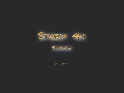 Short Stories [Casgra] - Backfire