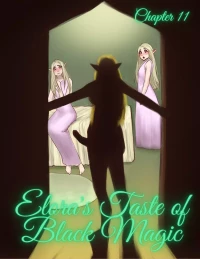 Elora's Taste of Black Magic [CreamCadet , RawlyRawls] - Chapter 11