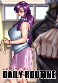 A Strict Mother's Daily Routine comic porn