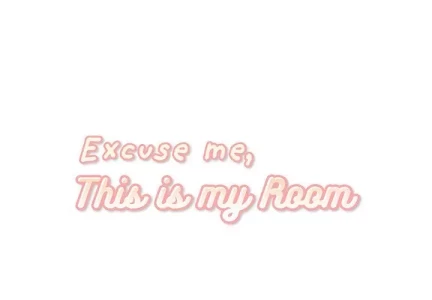 Excuse me, This is my Room [LObeam , kook] - Chapter 50