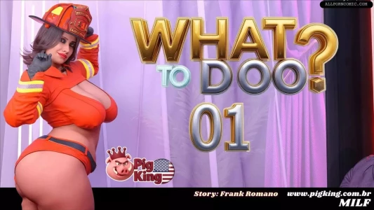 What To Doo? [CrazyDad3D] - Chapter 1