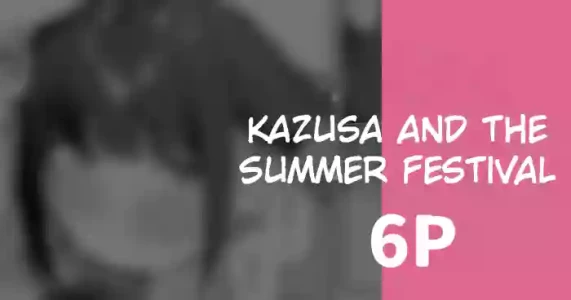 [Rikoping2000] Kazusa to Natsumatsuri | Kazusa and The Summer Festival 6P (Blue Archive) (English)