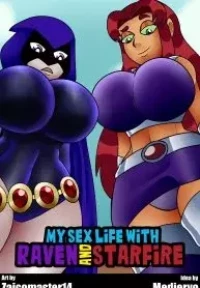 My sex life with Raven and Starfire (Teen Titans) [Zaicomaster14]
