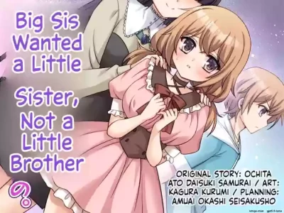 [Amuai Okashi Seisakusho (Kagura Kurumi)] Onee-chan ne, Otouto ja Nakute Imouto ga Hoshikatta no. | Big Sis Wanted a Little Sister, Not a Little Brother [English] [MTL]