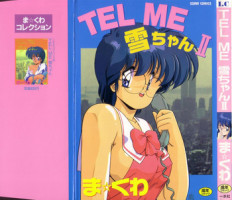 [Makuwa] TEL ME Yuki-chan 2