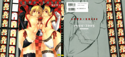 [Kanesada Keishi] LEWD ROSES - Midara na Bara Tachi- [English] [4Dawgz + Various]