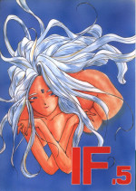 (C44) [Tenchuugumi (Tenbatsu Otoko, Tenchuunan)] IF 5 (Oh my goddess!)