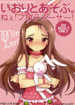 (C81) [a hoimi (Judy)] Iori to Asobu. Nee! Producer! (THE IDOLM@STER)