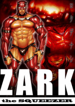 [Kimi wa Rokudenashi (Rokudenashi)] ZARK the Squeezer [English]