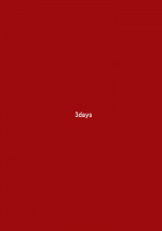 [MANIAC STREET] 3 Days (Neon Genesis Evangelion)