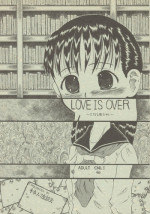 (C64) [Senbon Knock Zadankai (Erosong)] LOVE IS OVER ~ taisetsu na kun dakara ~