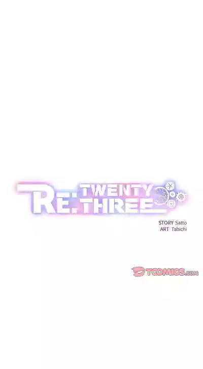 RE: Twenty Three – 6