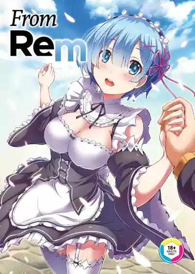 [Once Only (Nekoi Hikaru)] Rem Kara | From Rem (Re:Zero kara – 1
